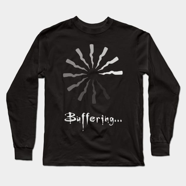 Buffering Long Sleeve T-Shirt by winstongambro